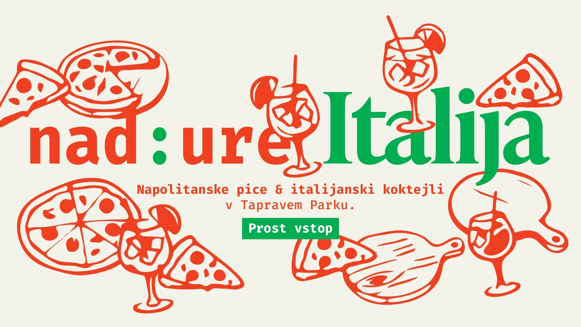 Promocijski banner za dogodek Nad:ure Italija v Tapravem Parku, z ilustracijami pice in koktejlov